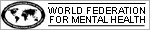 The World Federation for Mental Health 